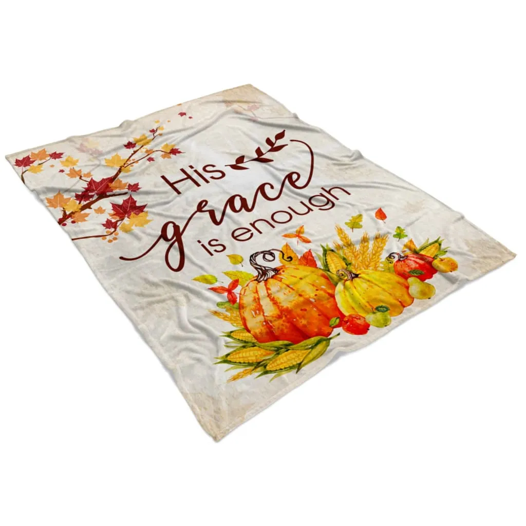 His Grace Is Enough Fleece Blanket - Christian Blanket - Bible Verse Blanket